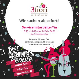 Wir freuen uns auf Deine Bewerbung! Bitte weitersagen...😏
.
👉 „Link in Bio für mehr Infos!“
.
.
#3fiori #altstadtbrixen #beerandsnacks #craftbeerbar #südtirolercraftbeer